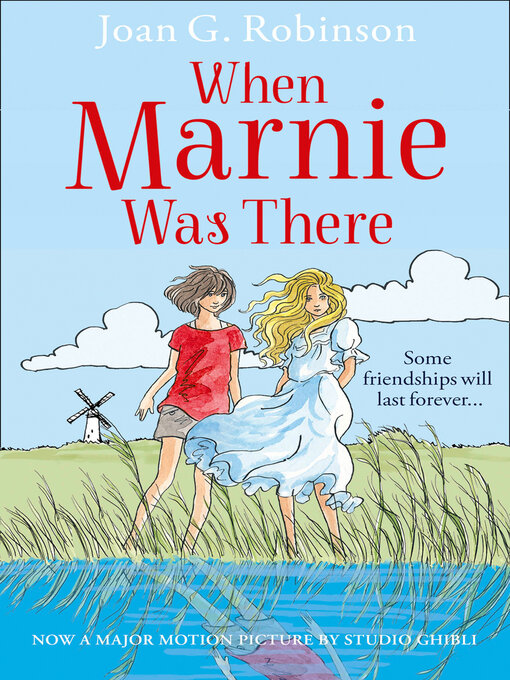 Title details for When Marnie Was There by Joan G. Robinson - Wait list